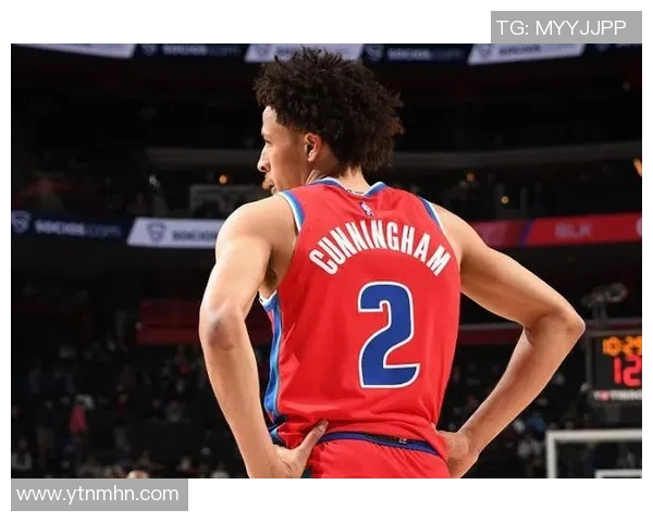 凯德坎宁安的崛起之路：从大学明星到NBA新星的成长历程